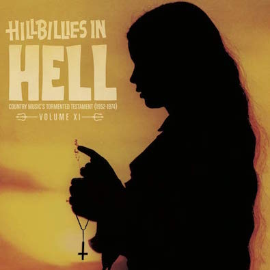V.A. - Hillbillies In Hell : Country Music's .... 11 ( Ltd Lp )